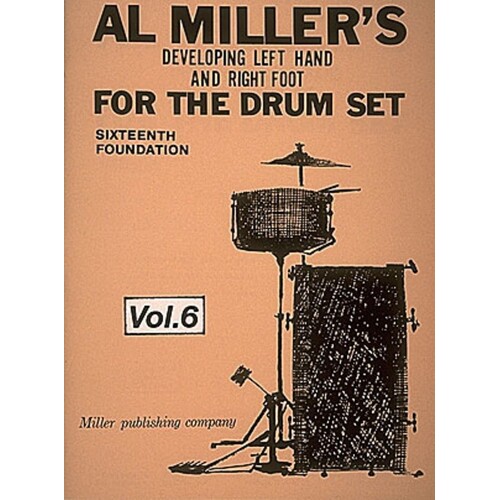 Al Millers Developing Left Hand & R Foot Vol 6