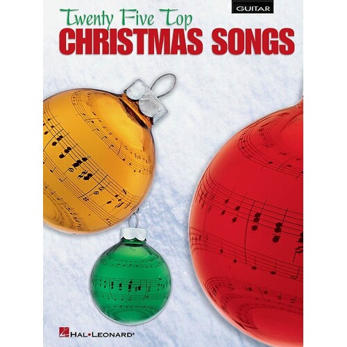 Top Christmas Songs 25 Guitar (Softcover Book)