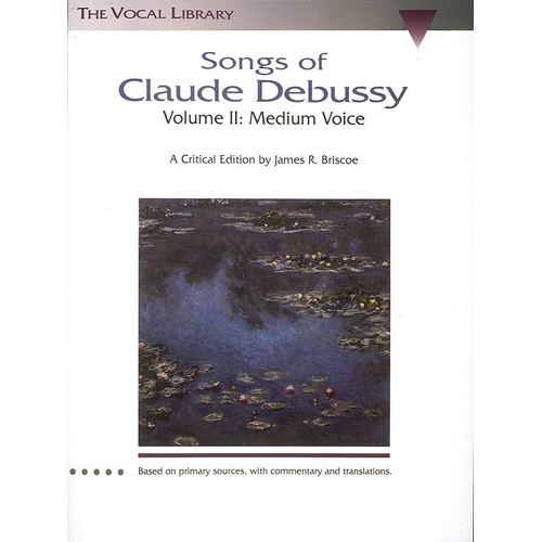 Songs Of Claude Debussy Medium Voice (Softcover Book)