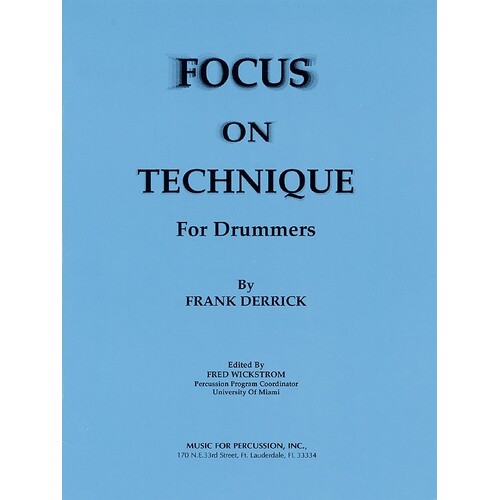 Focus On Technique For Drummers 