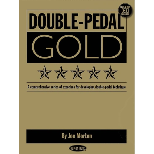 Double Pedal Gold Drum BK/CD by Joe Morton