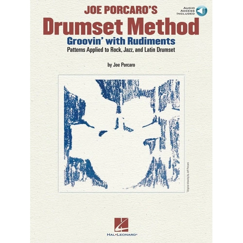 Joe Porcaro's Drumset Method: Groovin' with Rudiments Book with CD