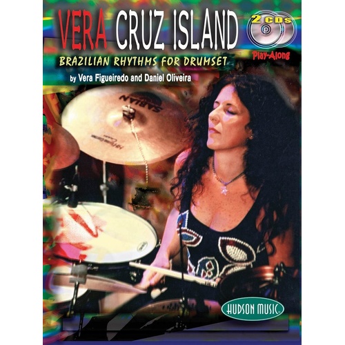 Vera Cruz Island Brazilian Rhythms For Drum Book/2 (Softcover Book/CD)