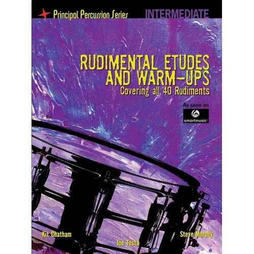 Rudimental Etudes & Warm-Ups for Intermediate Level Drums - 144 Pages, SmartMusic, Covers All 40 Rudiments