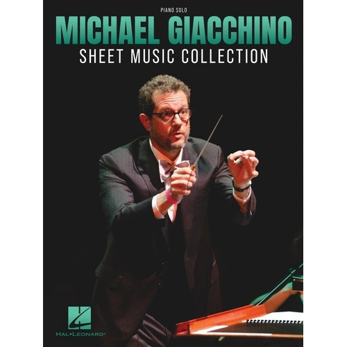 Michael Giacchino Sheet Music Collection for Piano Solo, 96 Pages, Hal Leonard