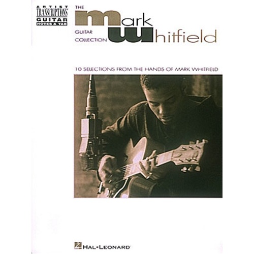 Mark Whitfield Guitar Artist Transcriptions (Softcover Book)
