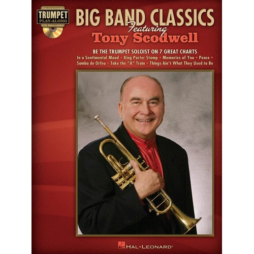 Big Band Classics Trumpet Play Along Book with CD Featuring Tony Scodwell