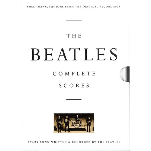 The Beatles Complete Scores Songbook - 1136 Pages, Hard Cover, Includes Full Scores & Lyrics for 210 Titles, Protective Box Included