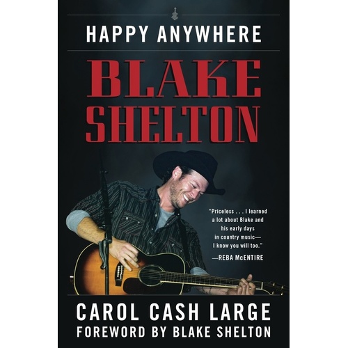 Blake Shelton - Happy Anywhere Hardcover Book