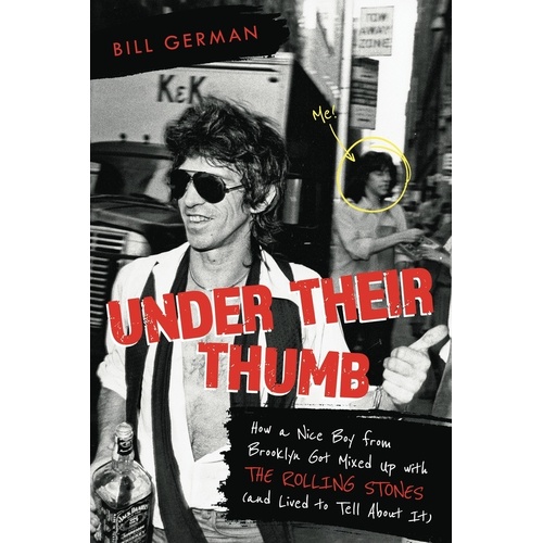 Bill German - Under Their Thumb Hardcover Book