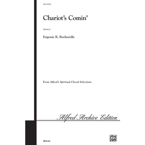 Chariots Comin SSA/2 Part