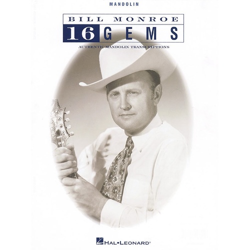Bill Monroe 16 Gems For Mandolin (Softcover Book)