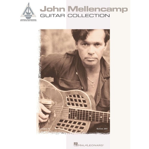 John Mellencamp Guitar Collection Tab Book - 144 Pages, Includes Hits Like Jack and Diane, Hurts So Good, and More
