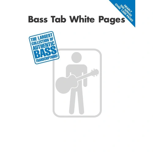 Bass Tab White Pages - 200 Song Collection for Guitar and Voice, 1024 Pages, Note-for-Note Transcriptions, Hal Leonard