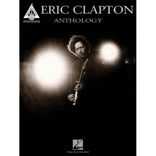 Eric Clapton Anthology Guitar Tab Book with Tablature