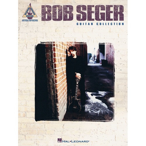Bob Seger Guitar Collection Guitar TAB (Softcover Book)