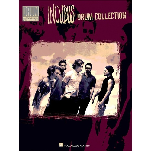 Incubus Drum Collection Drum Tab - Hal Leonard - 88 Pages - Drum Notation