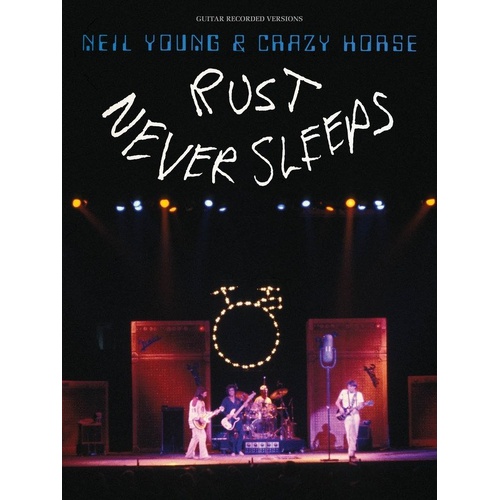 Neil Young - Rust Never Sleeps Guitar Tab Folio