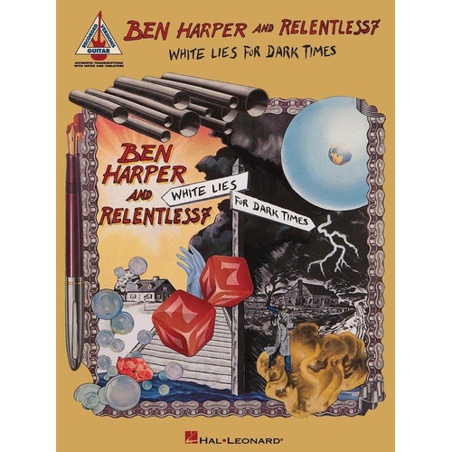 Ben Harper and Relentless7 - White Lies for Dark Times Guitar TAB Songbook