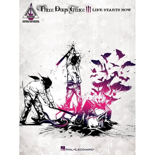 Three Days Grace - Life Starts Now Guitar Recorded Versions Songbook