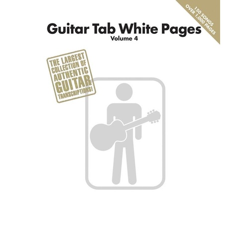 Guitar Tab White Pages Volume 4 - 150 Transcriptions for Guitarists