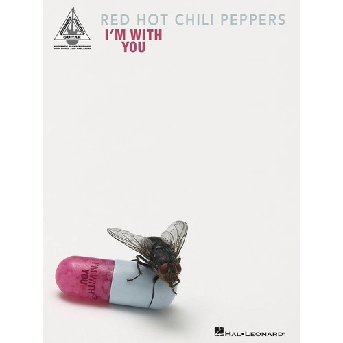Red Hot Chili Peppers - I'm with You Guitar Recorded Versions Songbook