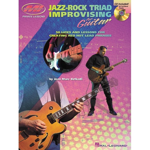 Jazz Rock Triad Improvising For Guitar Mi Book/CD (Softcover Book/CD)