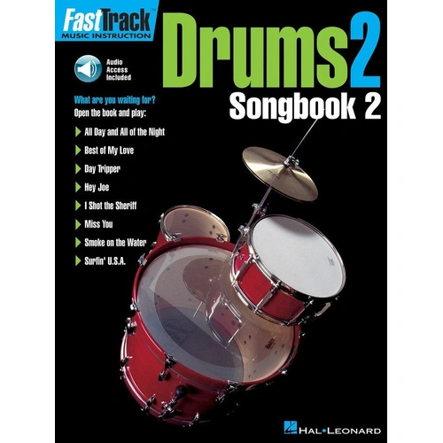 FastTrack Drums Songbook 2 Level 2 BK/OLA - 32 Pages, Hal Leonard, Drum Notation, 8 Songs, Includes CD