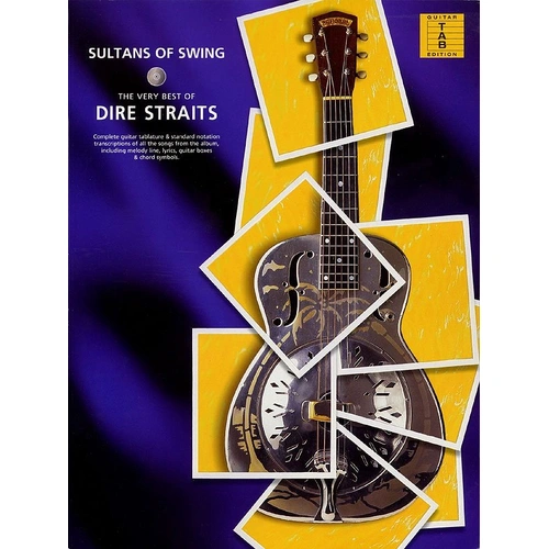 Sultans of Swing - The Very Best of Dire Straits Guitar Tab Book