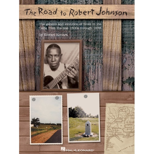 Road To Robert Johnson Blues Guitar (Softcover Book)