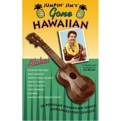 Jumpin' Jim's Gone Hawaiian Ukulele Songbook