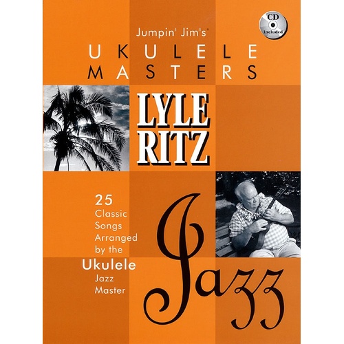 Jumpin Jims Ukulele Masters Lyle Ritz Book/CD (Softcover Book/CD)