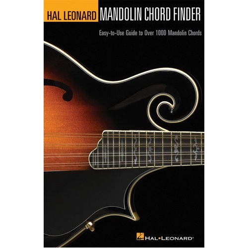 Hal Leonard Mandolin Chord Finder Book 6 x 9, 96 Pages, Over 1000 Chord Diagrams, Includes Chord Construction Lesson and Fingerboard Chart