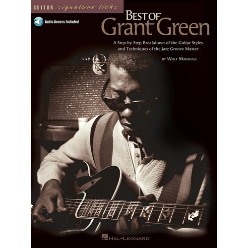 Best Of Grant Green Sig Licks Book/Online Audio Guitar (Softcover Book/Online Audio)