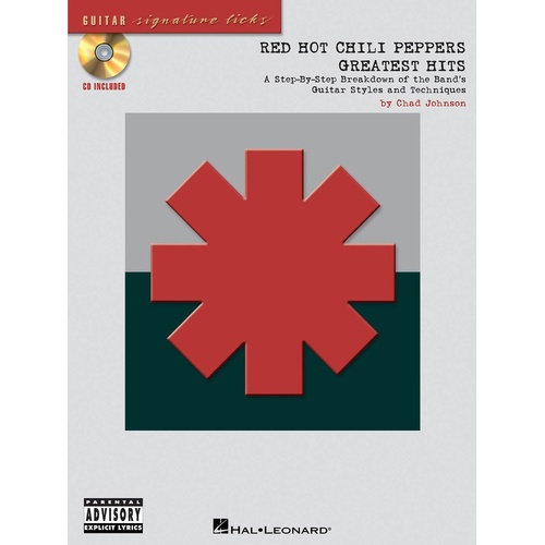 Red Hot Chili Greatest Hits Guitar Sig Licks Book/CD (Softcover Book/CD)