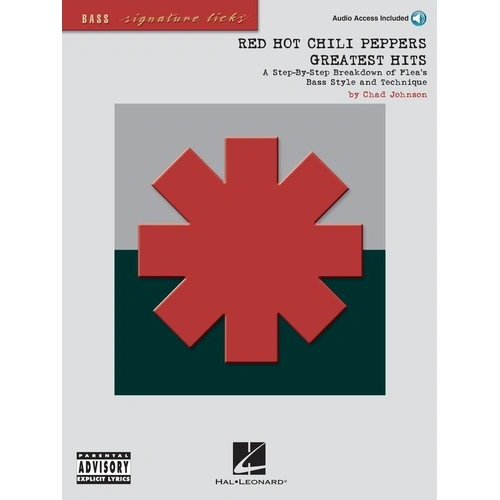 Red Hot Chili Peppers Greatest Hits Bass Signature Licks Book with Audio Demo Tracks