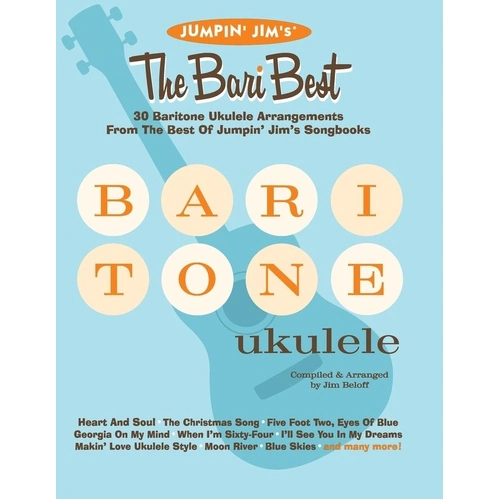 Jumpin Jim's The Bari Best Baritone Ukulele Songbook