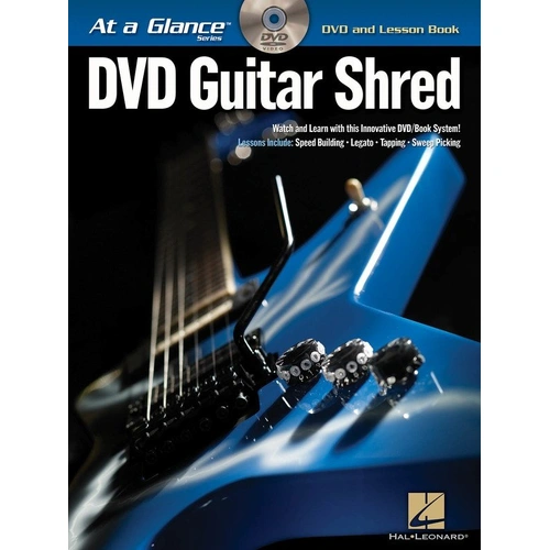 Guitar Shred - At a Glance Book/DVD by Hal Leonard, 32 Pages, Guitar TAB, Instructional Lessons on Speed Building, Legato, Tapping, Sweep Picking