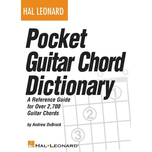 Hal Leonard Pocket Guitar Chord Dictionary - 240 Pages, 2700+ Chord Diagrams, 12 Keys, 58 Chord Qualities, Compact Size 4"x6"