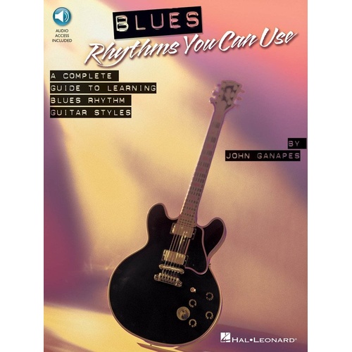 Blues Rhythms You Can Use Guitar Book by Hal Leonard