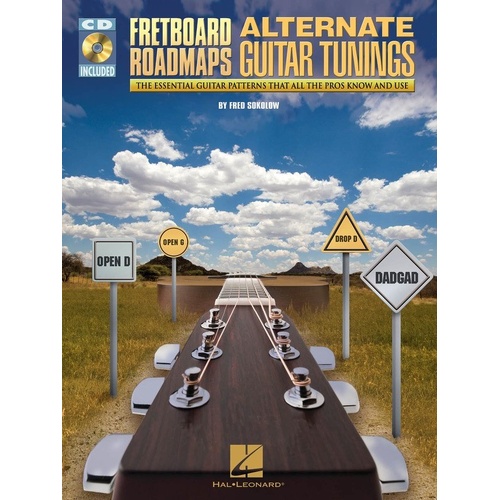 Fretboard Roadmaps - Alternate Guitar Tunings by Hal Leonard, 72 pages, Guitar TAB, includes CD with 50 demo tracks