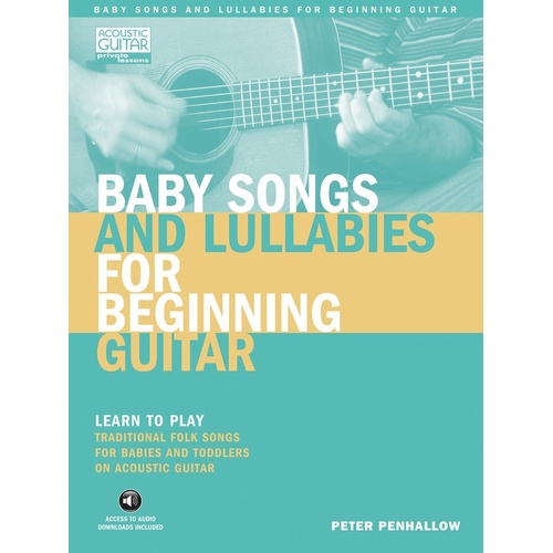 Baby Songs And Lullabies For Beginning Guitar Book/Ol (Softcover Book/Online Audio)