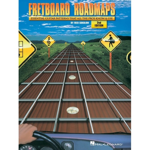 Fretboard Roadmaps Essential Guitar Patterns 2nd Edition