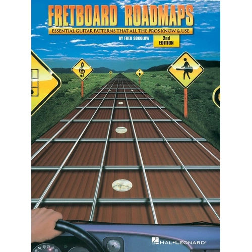 Fretboard Roadmaps Essential Guitar Patterns 2nd Edition