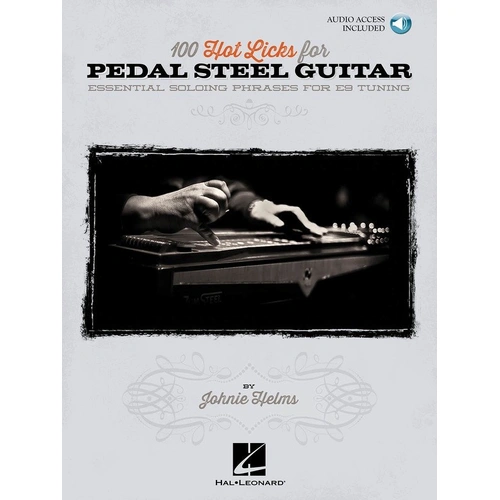 100 Hot Licks for Pedal Steel Guitar Book with Audio Access