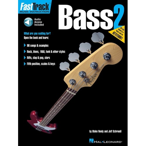 FastTrack Bass Method Book 2 - 48 Pages, Bass TAB, 96 Songs in Rock, Blues, R&B, Funk and More, Hal Leonard