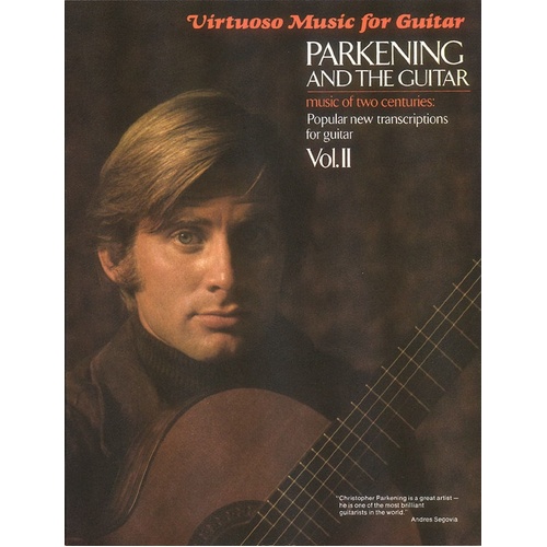 Parkening And The Guitar Book 2 (Softcover Book)