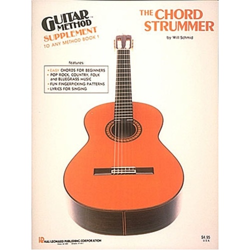 Chord Strummer Instruction Book for Guitar, 48 Pages, Includes 15 Basic Chords and Popular Songs