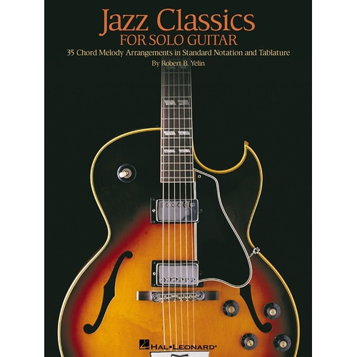 Jazz Classics For Solo Guitar Guitar (Softcover Book)