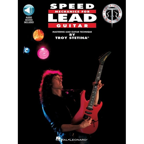 Speed Mechanics for Lead Guitar by Hal Leonard, 80 Pages, Guitar TAB, Includes Online Audio with Playback+ Features